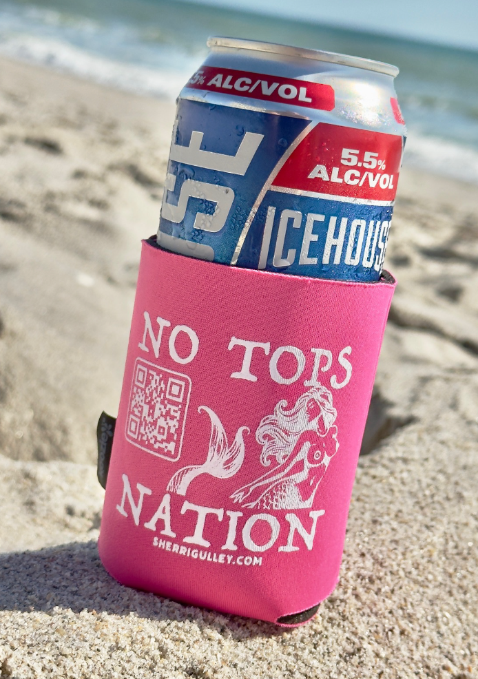 No Tops Nation Can Koozie